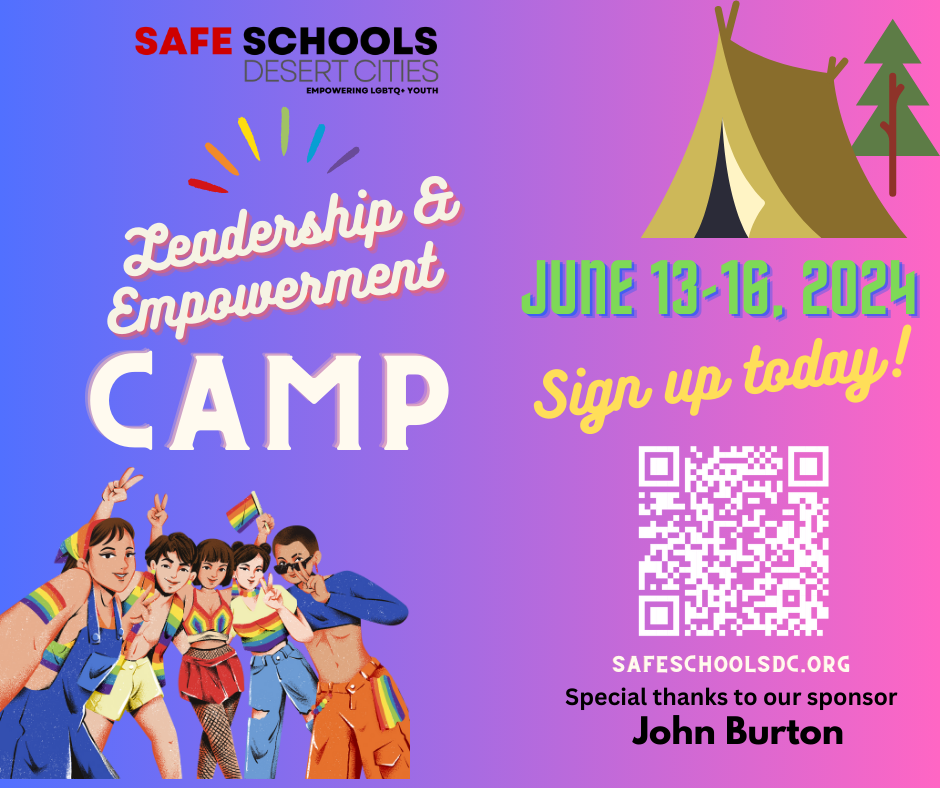 Summer Leadership & Empowerment Camp 2024 Safe Schools Desert Cities